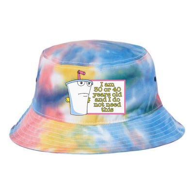 I Am 30 Or 40 Years Old And I Do Not Need This Tie Dye Newport Bucket Hat