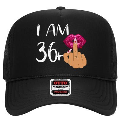 I Am 36 Plus 1 Middle Finger For A 37th Birthday For Women High Crown Mesh Back Trucker Hat