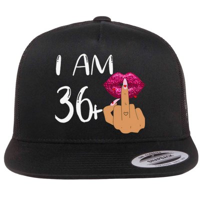 I Am 36 Plus 1 Middle Finger For A 37th Birthday For Women Flat Bill Trucker Hat