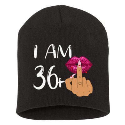 I Am 36 Plus 1 Middle Finger For A 37th Birthday For Women Short Acrylic Beanie