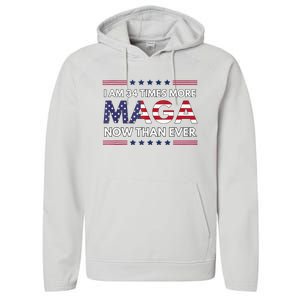 I Am 34 Times More Maga Now Than Ever Trump Supporters Performance Fleece Hoodie