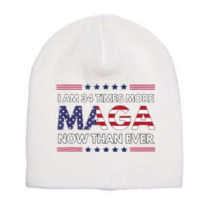 I Am 34 Times More Maga Now Than Ever Trump Supporters Short Acrylic Beanie