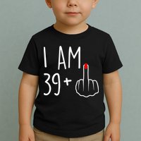 I Am 39 Plus 1 Middle Finger For A 40th Birthday For Wo Toddler T-Shirt