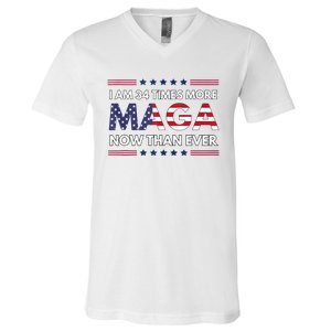 I Am 34 Times More Maga Now Than Ever Trump Supporters V-Neck T-Shirt