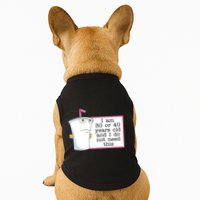 I Am 30 Or 40 Years Old And I Do Not Need This Humor Doggie Tank