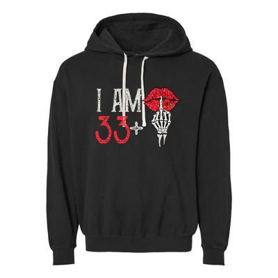 I Am 33 Plus 1 Middle Finger For A 34th Birthday Garment-Dyed Fleece Hoodie