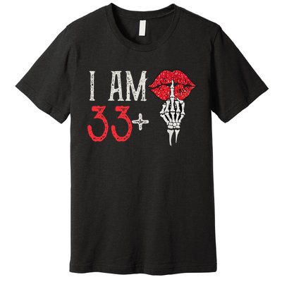 I Am 33 Plus 1 Middle Finger For A 34th Birthday Premium T-Shirt