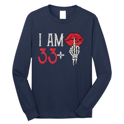 I Am 33 Plus 1 Middle Finger For A 34th Birthday Long Sleeve Shirt