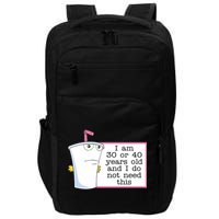 I Am 30 Or 40 Years Old And I Do Not Need This Funny Impact Tech Backpack