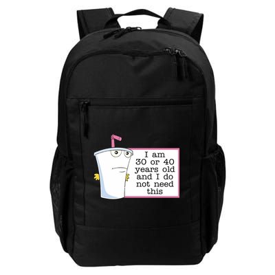 I Am 30 Or 40 Years Old And I Do Not Need This Funny Backpack