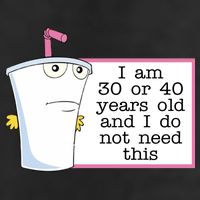 I Am 30 Or 40 Years Old And I Do Not Need This Funny Trucker Hat