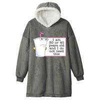 I Am 30 Or 40 Years Old And I Do Not Need This Funny Hooded Wearable Blanket