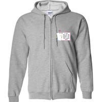 I Am 30 Or 40 Years Old And I Do Not Need This Funny Full Zip Hoodie