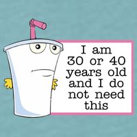 I Am 30 Or 40 Years Old And I Do Not Need This Funny Sueded Cloud Jersey T-Shirt