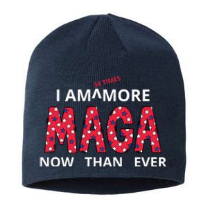 I Am 34 Times More Maga Now Than Ever Apparel Sustainable Beanie