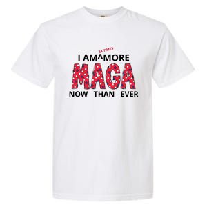 I Am 34 Times More Maga Now Than Ever Apparel Garment-Dyed Heavyweight T-Shirt