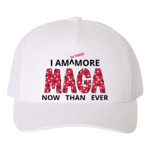 I Am 34 Times More Maga Now Than Ever Apparel Yupoong Adult 5-Panel Trucker Hat