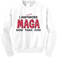 I Am 34 Times More Maga Now Than Ever Apparel Kids Sweatshirt