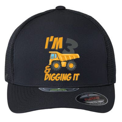 I Am 3 And Digging It Three 3yr 3th Birthday Construction Boy 3 Years Old Flexfit Unipanel Trucker Cap