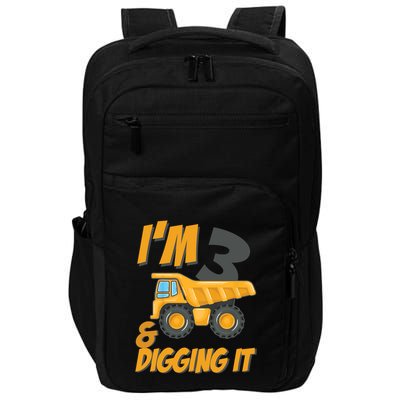 I Am 3 And Digging It Three 3yr 3th Birthday Construction Boy 3 Years Old Impact Tech Backpack