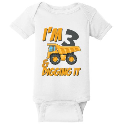 I Am 3 And Digging It Three 3yr 3th Birthday Construction Boy 3 Years Old Baby Bodysuit