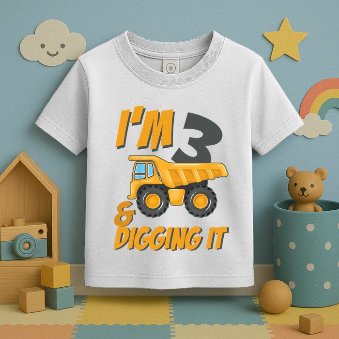 I Am 3 And Digging It Three 3yr 3th Birthday Construction Boy 3 Years Old Toddler T-Shirt