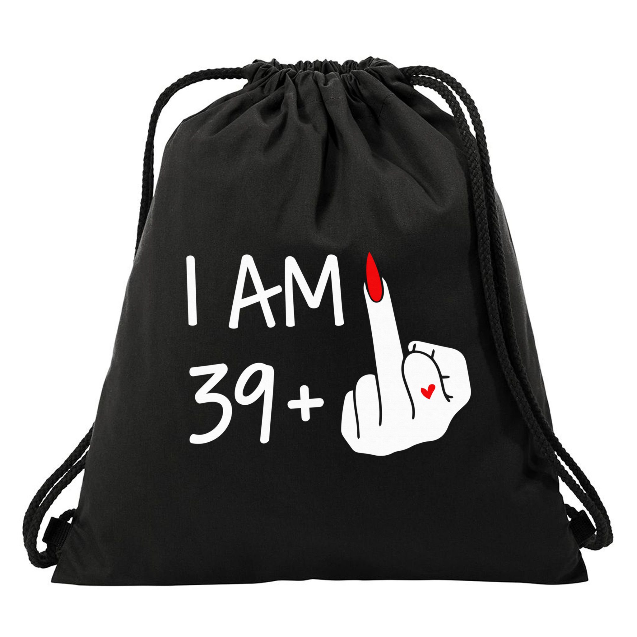 I Am 39 Plus 1 Middle Finger 40th Birthday Wo Mothers Day Drawstring Bag