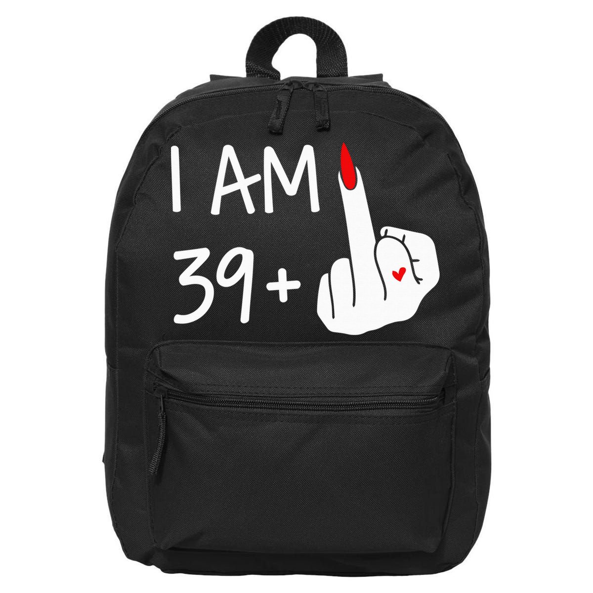 I Am 39 Plus 1 Middle Finger 40th Birthday Wo Mothers Day 16 in Basic Backpack