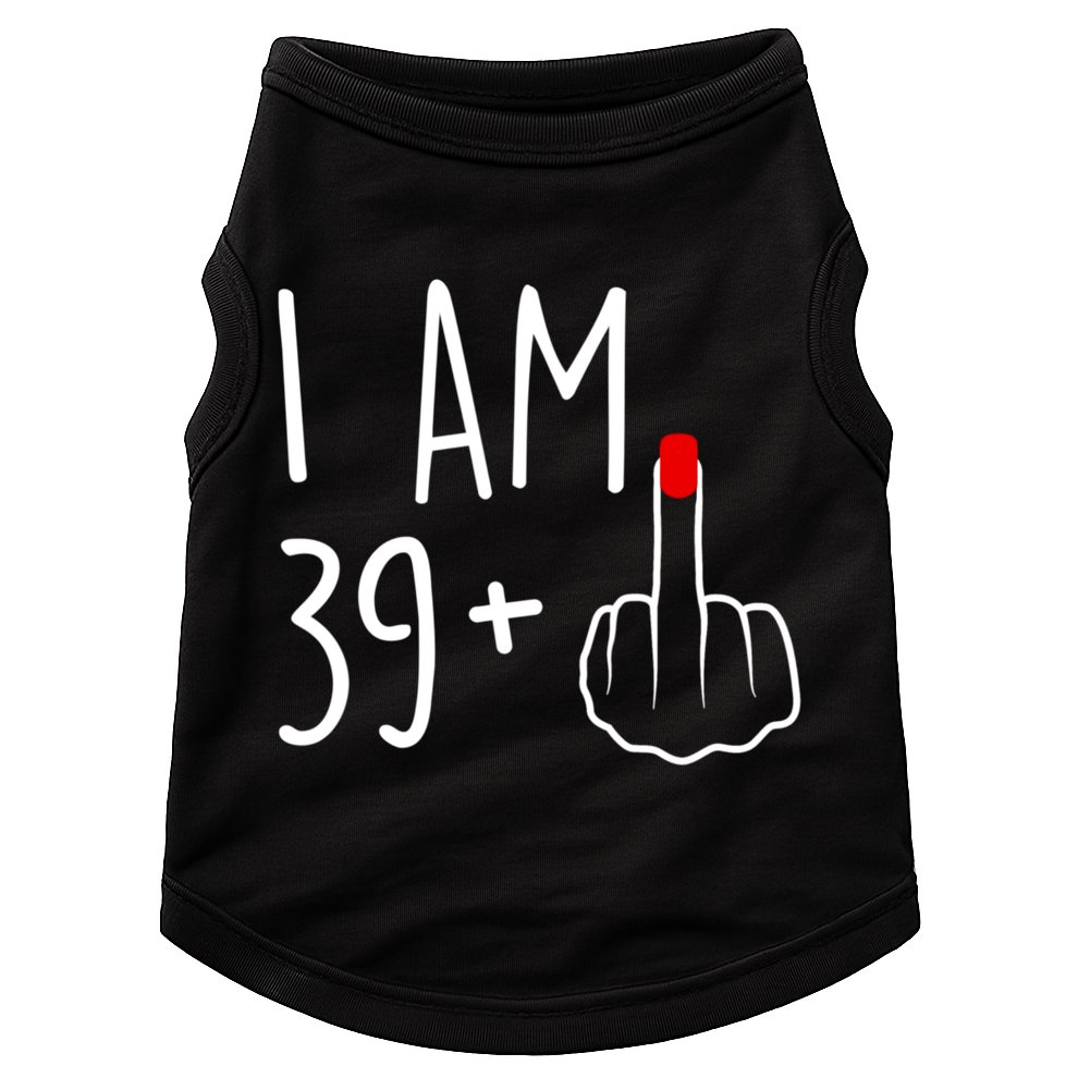 I Am 39 Plus 1 Middle Finger For A 40th Birthday For Women Doggie Tank