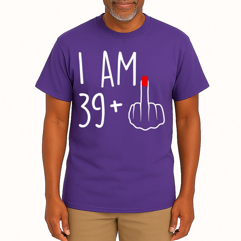 I Am 39 Plus 1 Middle Finger For A 40th Birthday For Women Tall T-Shirt