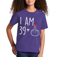 I Am 39 Plus 1 Middle Finger For A 40th Birthday For Women Kids T-Shirt