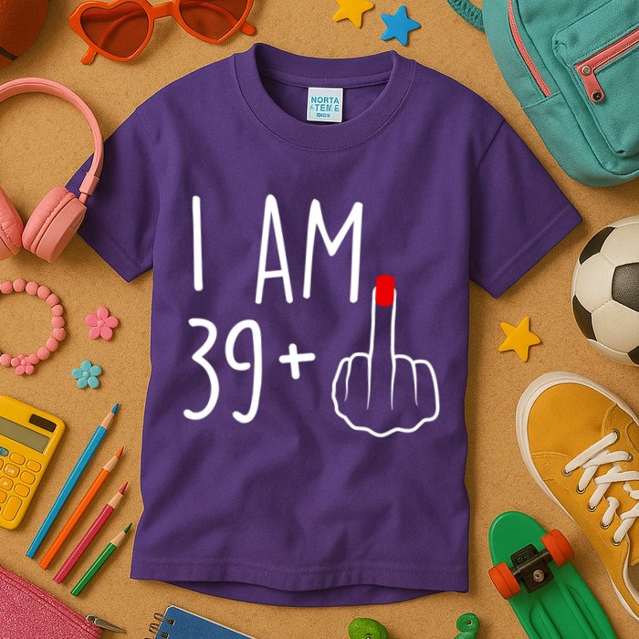 I Am 39 Plus 1 Middle Finger For A 40th Birthday For Women Kids T-Shirt
