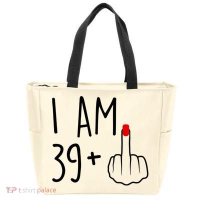 I Am 39 Plus 1 Middle Finger For A 40th Birthday For Women Zip Tote Bag