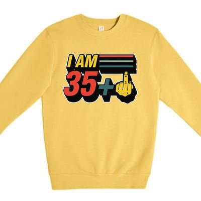 I Am 35 Plus Middle Finger Funny 36th Birthday Joke Gift Set Premium Crewneck Sweatshirt