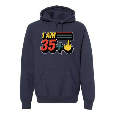 I Am 35 Plus Middle Finger Funny 36th Birthday Joke Gift Set Premium Hoodie