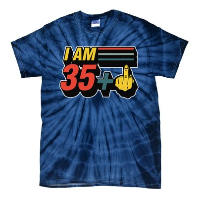 I Am 35 Plus Middle Finger Funny 36th Birthday Joke Gift Set Tie-Dye T-Shirt