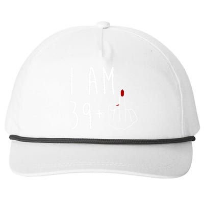 I Am 39 Plus Middle Finger Funny 40th Birthday Snapback Five-Panel Rope Hat