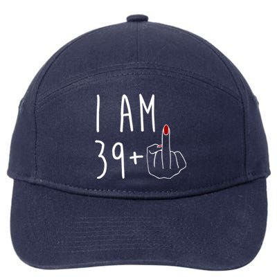 I Am 39 Plus Middle Finger Funny 40th Birthday 7-Panel Snapback Hat