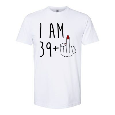 I Am 39 Plus Middle Finger Funny 40th Birthday Softstyle CVC T-Shirt