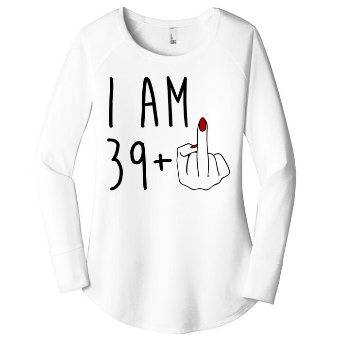 I Am 39 Plus Middle Finger Funny 40th Birthday Women's Perfect Tri Tunic Long Sleeve Shirt