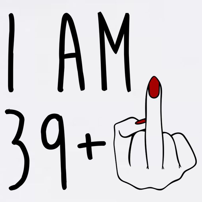 I Am 39 Plus Middle Finger Funny 40th Birthday Flatbill Hat