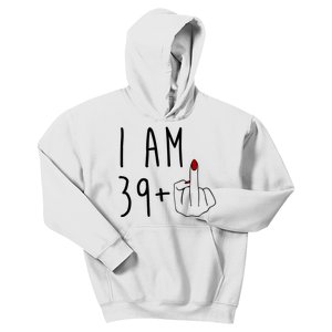 I Am 39 Plus Middle Finger Funny 40th Birthday Kids Hoodie