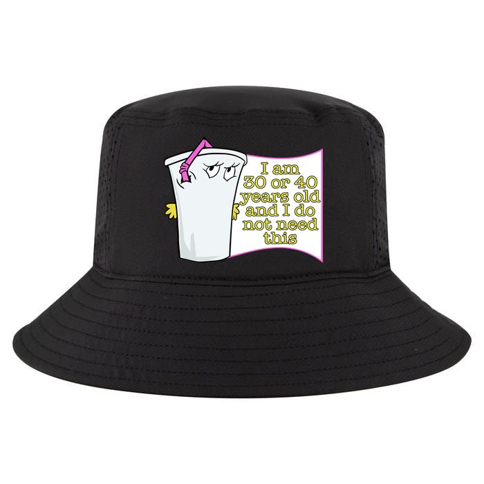 I Am 30 Or 40 Years Old And I Do Not Need This Funny Cool Comfort Performance Bucket Hat