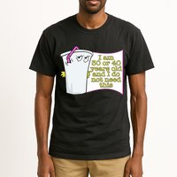 I Am 30 Or 40 Years Old And I Do Not Need This Funny Tall T-Shirt