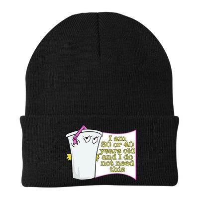 I Am 30 Or 40 Years Old And I Do Not Need This Funny Beanie