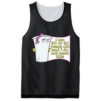 I Am 30 Or 40 Years Old And I Do Not Need This Funny Mesh Reversible Basketball Jersey Tank