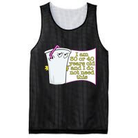 I Am 30 Or 40 Years Old And I Do Not Need This Funny Mesh Reversible Basketball Jersey Tank