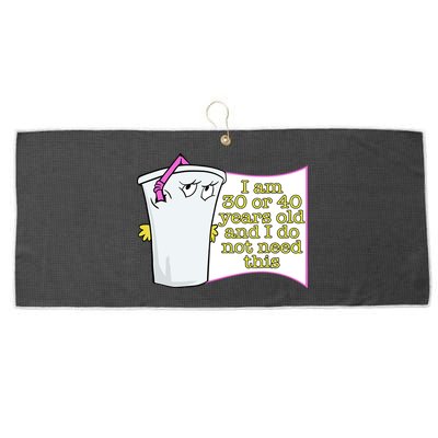 I Am 30 Or 40 Years Old And I Do Not Need This Funny Large Microfiber Waffle Golf Towel