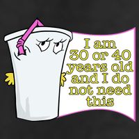 I Am 30 Or 40 Years Old And I Do Not Need This Funny 25L Jumbo Tote