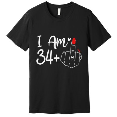 I Am 34 Plus 1 Middle Finger For A 35th Birthday For Women Premium T-Shirt